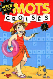Super Blocs : Mots Croisés 6 Ans - Nature Linking